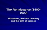 The Renaissance (1400-1600)