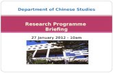 Department of Chinese Studies Research Programme  Briefing 27 January 2012 - 10am