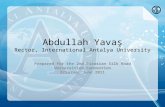 Abdullah  Yava ş Rector, International Antalya University