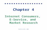 Chapter 4 Internet Consumers,  E-Service, and  Market Research