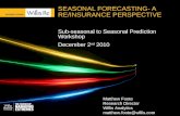 SEASONAL FORECASTING- A RE/INSURANCE PERSPECTIVE