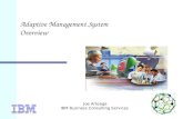 Adaptive Management System Overview