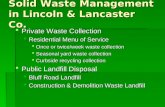 Solid Waste Management in Lincoln & Lancaster Co.
