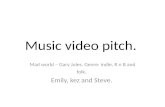 Music video pitch.