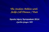 The Student Athlete with   Sickle Cell Disease / Trait