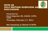 NFPA 99  2012 EDITION OVERVIEW AND DISCUSSION