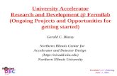 Gerald C. Blazey Northern Illinois Center for  Accelerator and Detector Design