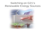 Switching on G21’s Renewable Energy Sources