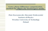 A new phase difference compensation method  for elliptically birefringent media