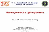 Patricia Dehmer Deputy for Science Programs Office of Science, U.S. Department of Energy