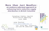 Canadian Public Health Association Meeting  June 2008 Jane Buxton Jane.Buxton@bccdc
