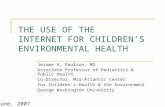 THE USE OF THE  INTERNET FOR CHILDREN’S ENVIRONMENTAL HEALTH