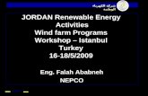 JORDAN Renewable Energy  Activities Wind farm Programs Workshop – Istanbul Turkey 16-18/5/2009