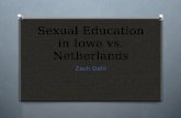 Sexual  Education  in Iowa vs. Netherlands