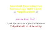 Assisted Reproductive Technology (ART) and   Application