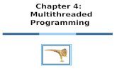Chapter 4:   Multithreaded Programming