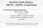 Sentinel Node Biopsy   IRCH - AIIMS  Experience