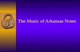 The Music of Arkansas Notes