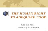 THE HUMAN RIGHT TO ADEQUATE FOOD