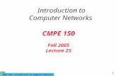 CMPE 150 Fall 2005 Lecture 25