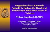 Suggestions for a Research Agenda to Reduce the Burden of Uncorrected Refractive Error in Children