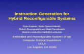 Instruction Generation for Hybrid Reconfigurable Systems