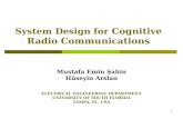 System Design for  Cognitive Radio Communications
