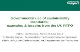 Governmental use of sustainability standards:  examples & lessons from the UK RTFO