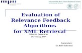 Evaluation of Relevance Feedback Algorithms  for XML Retrieval