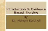 Introduction To Evidence Based  Nursing