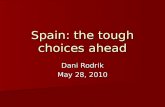 Spain: the tough choices ahead