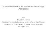 Ocean Reference Time-Series Moorings:  Acoustics