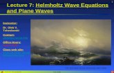 Lecture 7:  Helmholtz Wave Equations and Plane Waves