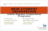 NEW STUDENT ORIENTATION Initial Teacher Preparation Programs