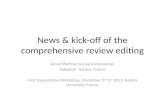 News & kick-off of the comprehensive review editing