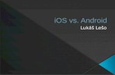 iOS vs .  Android