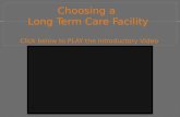 Choosing a  Long Term Care Facility