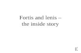 Fortis and lenis – the inside story
