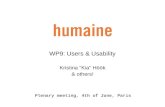 WP9: Users & Usability Kristina “Kia” Höök & others!