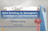 2014 Briefing on Shanghai’s  Commerce and Investment