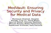 MedVault : Ensuring Security and Privacy for Medical Data