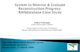 System to Monitor & Evaluate Reconstruction Progress:  RANdatabase  Case Study