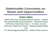 Stakeholder Comments on Needs and Opportunities