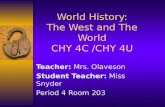 World History: The West and The World CHY 4C /CHY 4U