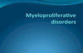 Myeloproliferative  disorders
