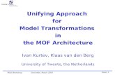 Unifying Approach  for  Model Transformations  in the MOF Architecture
