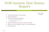 TOB System Test Status Report