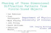 Phasing of Three Dimensional Diffraction Patterns from Finite-Sized Objects
