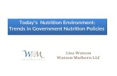 Today’s  Nutrition Environment: Trends in Government Nutrition Policies