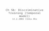 Ch 5b: Discriminative Training (temporal model)